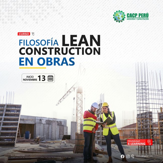 Filosofía Lean Construction En Obras. 2022 - 2 E-Learning