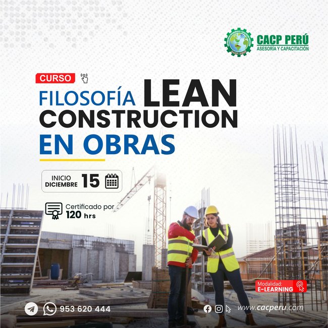 Filosofía Lean Construction En Obras 2024 - 2