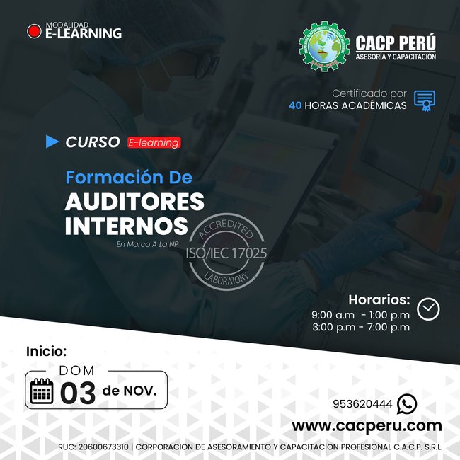 Formación De Auditores Internos En Marco A La Ntp Iso/Iec 17025:2017. 2024 - 1.2 E-Learning