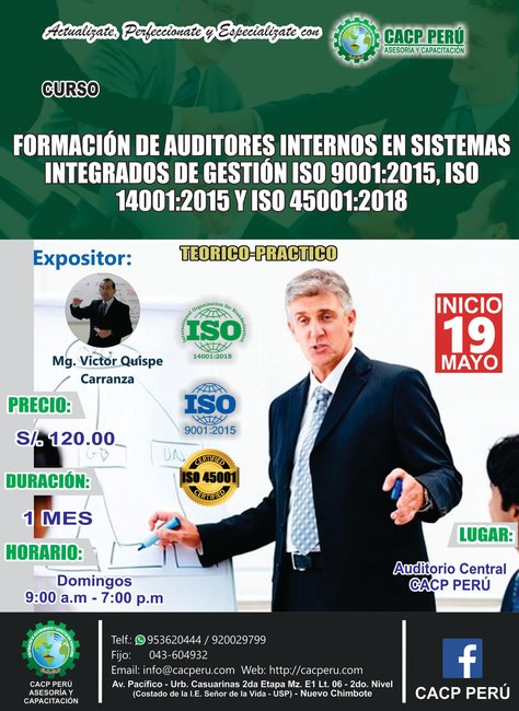 Formación De Auditores Internos En Sistemas Integrados De Gestión Iso 9001:2015, Iso 14001:2015 Y Iso 45001:2018 - 2018 I