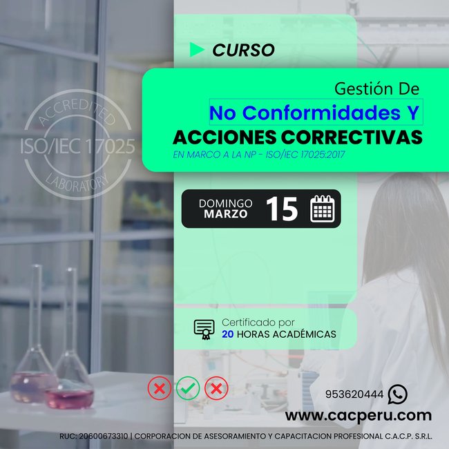 Gestión de no conformidades y acciones correctivas en marco a la NTP - ISO/IEC 17025:2017. 2026-1E