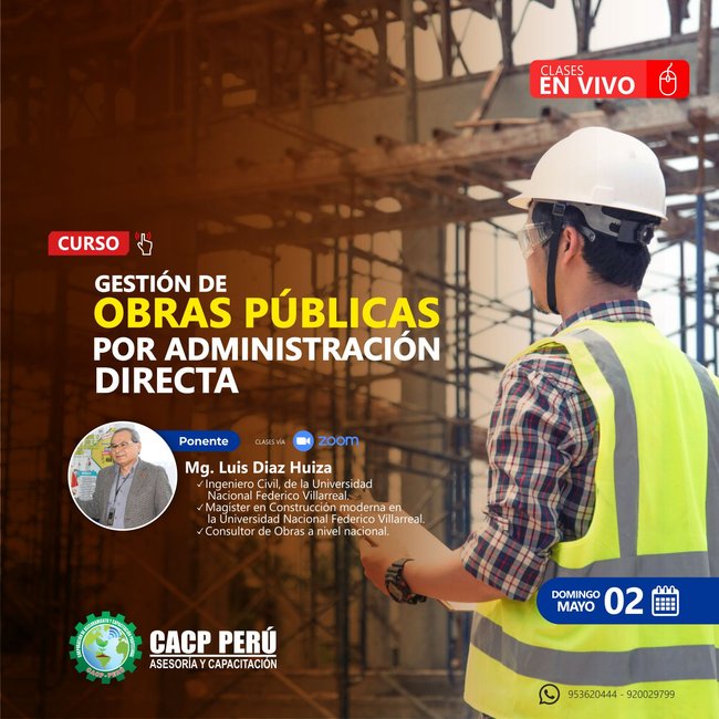 Gestión De Obras Públicas Por Administración Directa. 2021 - 1