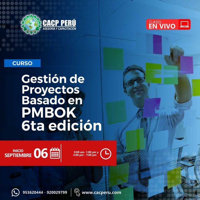 Gestión De Proyectos Basado En Pmbok 6Ta Edición. 2020 - 2