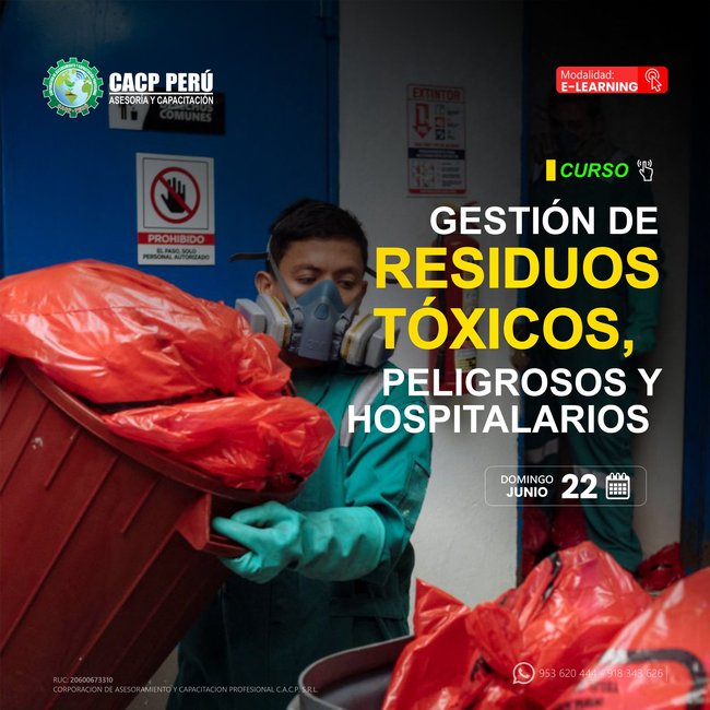 Gestión De Residuos Tóxicos, Peligrosos Y Hospitalarios. 2025 - 1 E-Learning
