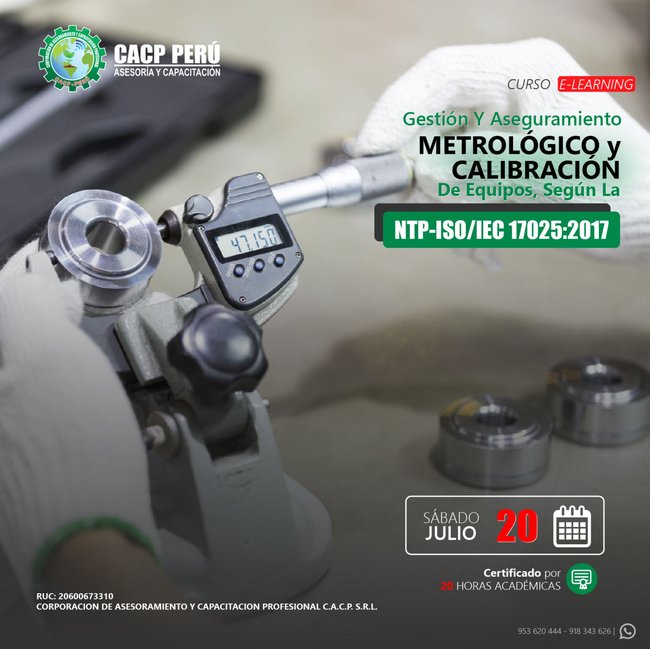 Gestión Y Aseguramiento Metrológico Y Calibración De Equipos Según La Ntp-Iso/Iec 17025:2017 2024 - 2 E-Learning