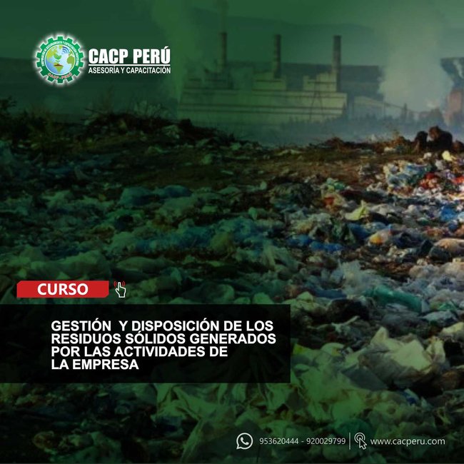 Gestión Y Disposición De Los Residuos Sólidos Generados Por Las Actividades De La Empresa. 2021 - 1