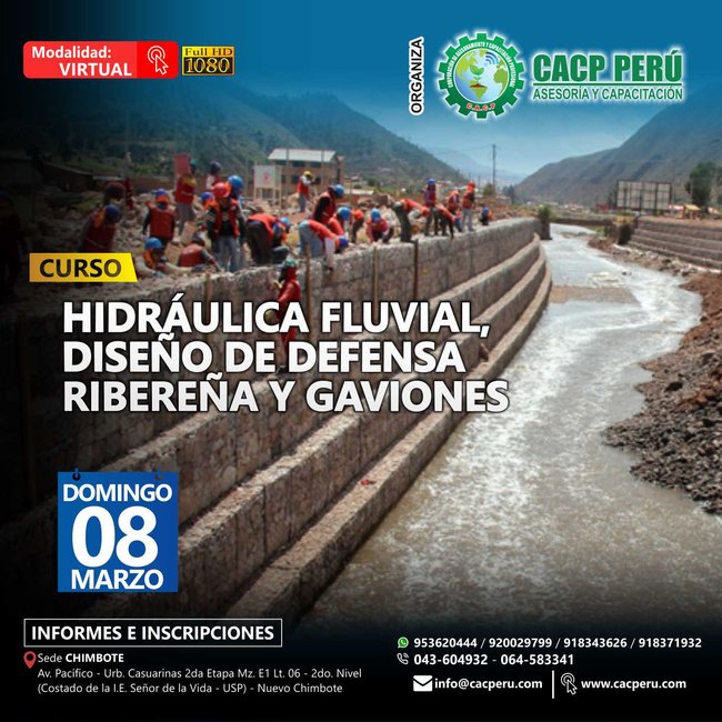 Hidráulica Fluvial, Diseño De Defensa Ribereña Y Gaviones. 2019 - 2