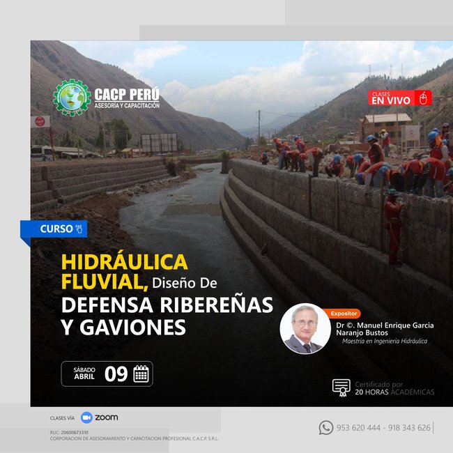Hidráulica Fluvial, Diseño De Defensa Ribereñas Y Gaviones. 2022 - 1