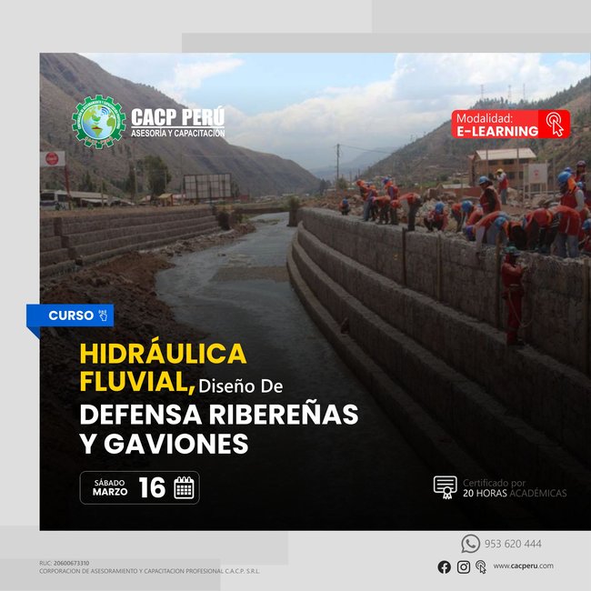 Hidráulica Fluvial, Diseño De Defensa Ribereñas Y Gaviones 2023 - 2.2 E-Learning