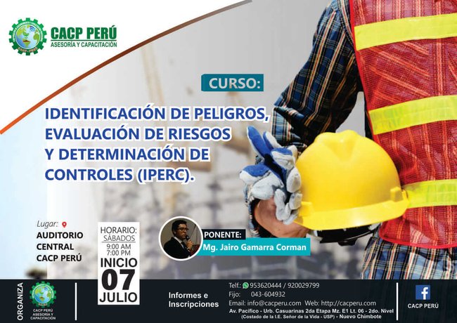 Identificación De Peligros, Evaluación De Riesgos Y Determinación De Controles (Iperc) 2018 - I