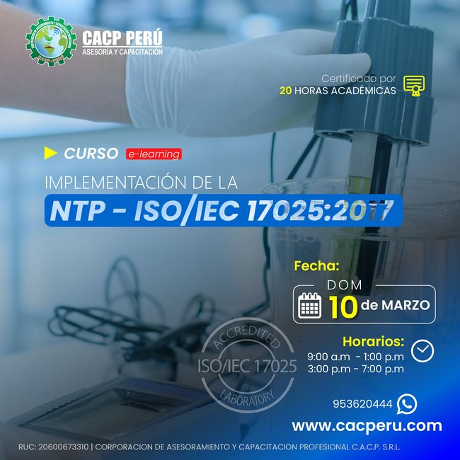 Implementación De La Ntp - Iso/Iec 17025:2017 2024 - 1 E-Learning