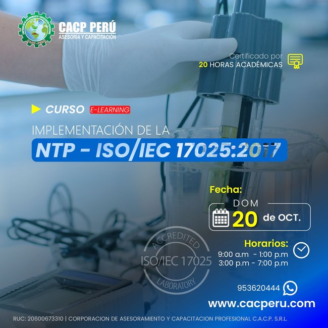 Implementación De La Ntp - Iso/Iec 17025:2017 2024 - 1.3 E-Learning