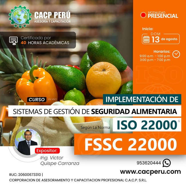 Implementación De Sistemas De Gestión De Seguridad Alimentaria Según La Norma Iso 22000 Y Fssc 22000 2023-2