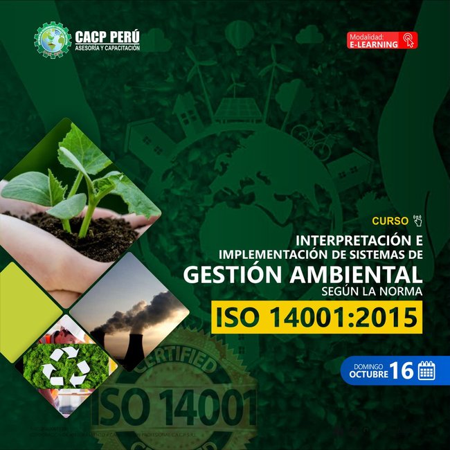 Interpretación E Implementación De Sistemas De Gestión Ambiental Según La Norma Iso 14001:2015. 2022 - 2 - E-Learning