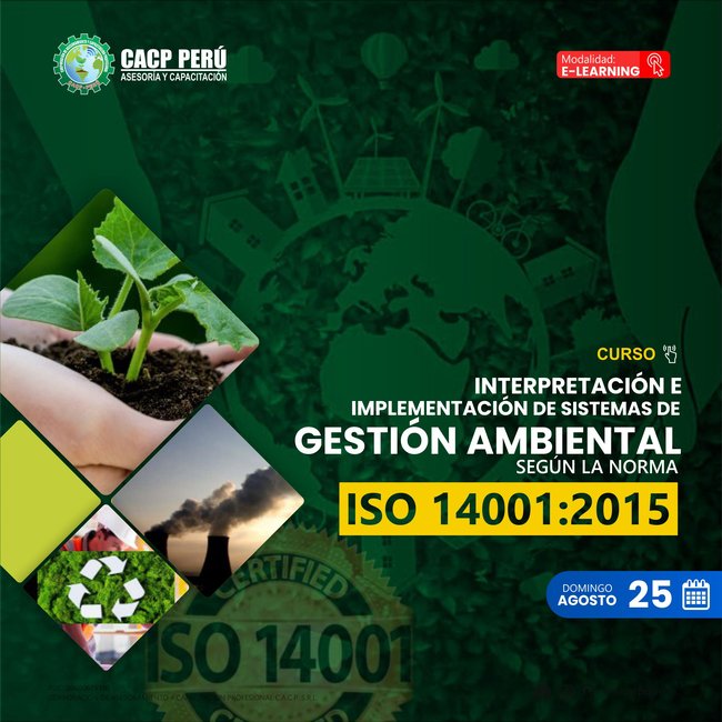 Interpretación E Implementación De Sistemas De Gestión Ambiental Según La Norma Iso 14001:2015 2024 - 2 E-Learning