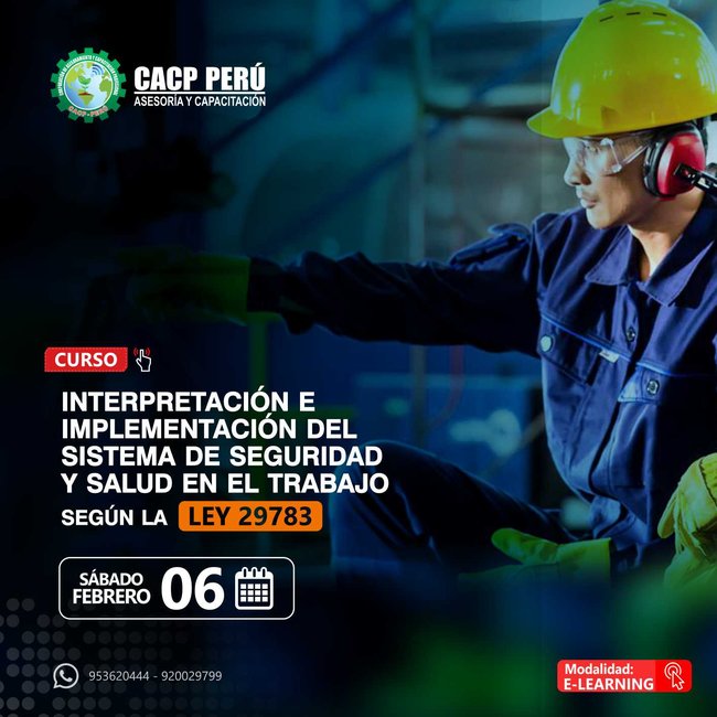Interpretación E Implementación Del Sistema De Seguridad Y Salud En El Trabajo Según La Ley 29783. 2021 - 1- Virtual - 1