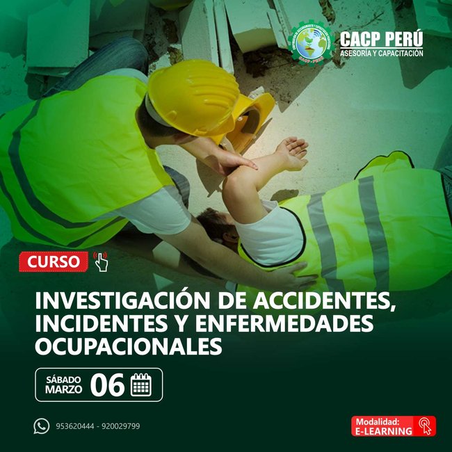 Investigación De Accidentes, Incidentes Y Enfermedades Ocupacionales. 2021 - 1- Virtual - 1