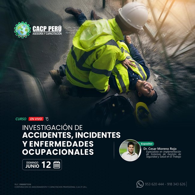Investigación De Accidentes, Incidentes Y Enfermedades Ocupacionales. 2022 - 1