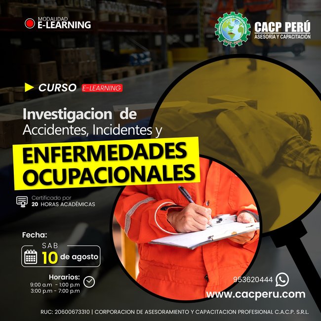 Investigación De Accidentes, Incidentes Y Enfermedades Ocupacionales 2024 - 2 E-Learning