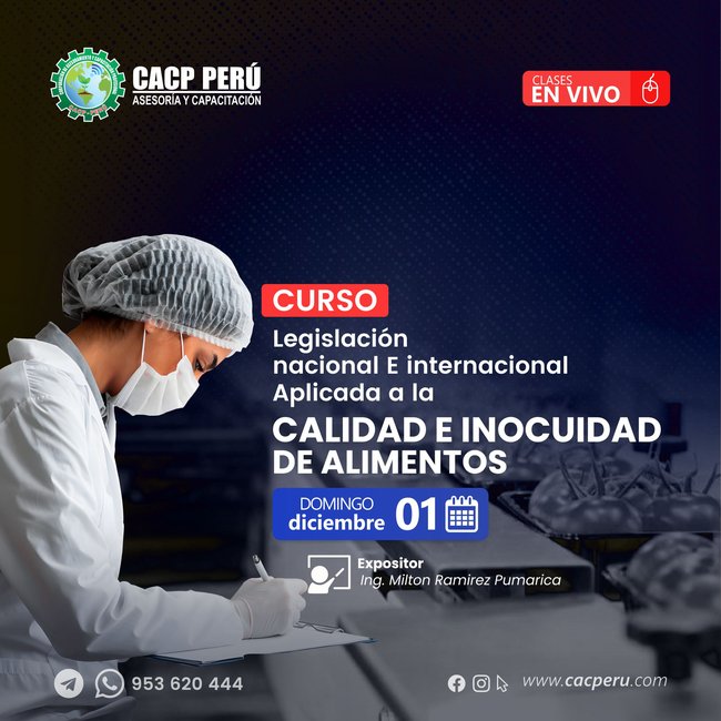 Legislación Nacional E Internacional Aplicada A La Calidad E Inocuidad De Alimentos 2024 - 2