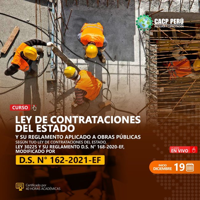 Ley De Contrataciones Del Estado Y Su Reglamento Aplicado A Obras Públicas Según Tuo Ley De Contrataciones Del Estado, Ley 30225 Y Su Reglamento D.S. N° 168-2020-Ef, Modificado Por D.S. N° 162-2021-Ef. 2021 - 5