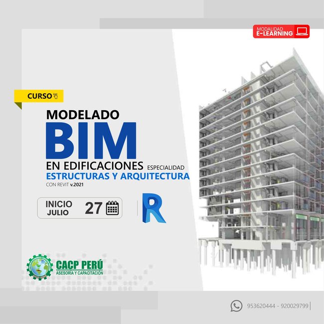 Modelado Bim En Edificaciones Especialidad Estructuras Y Arquitectura Con Revit V.2021. 2024 - 2 E-Learning