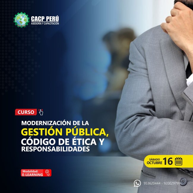 Modernización De La Gestión Pública, Código De Ética Y Responsabilidades. 2021 - 2 - E-Learning