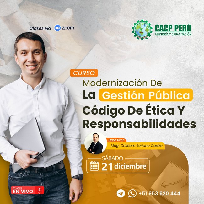Modernización De La Gestión Pública, Código De Ética Y Responsabilidades. 2024 - 2