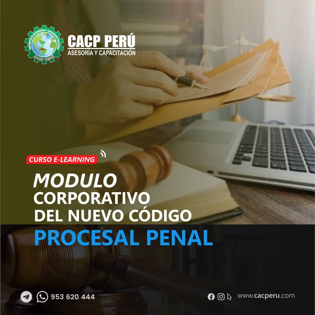 Modulo Corporativo Del Nuevo Código Procesal Penal. 2024 - 1 - E-Leanring
