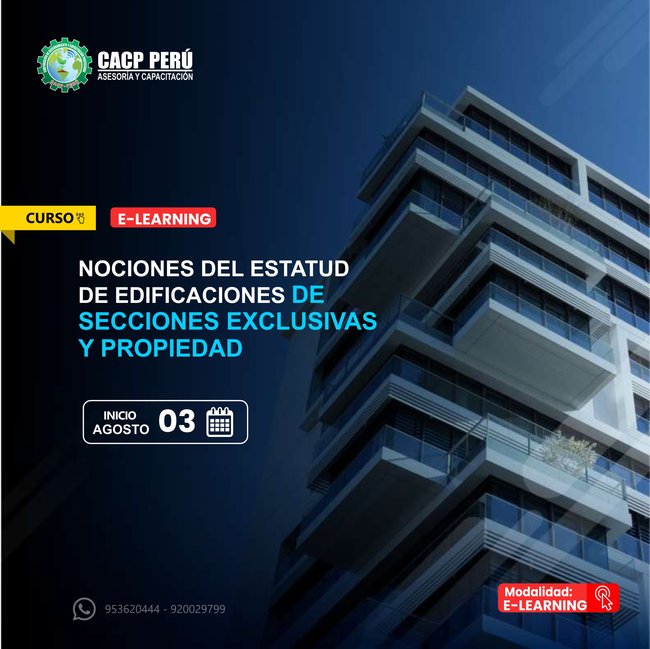 Nociónes Del Estatuto De Edificaciones De Secciones Exclusivas Y Propiedad 2024 - 1 E-Learning