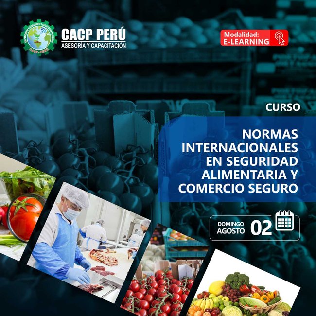 Normas Internacionales En Seguridad Alimentaria Y Comercio Seguro. 2020 - 1 - Virtual - 1