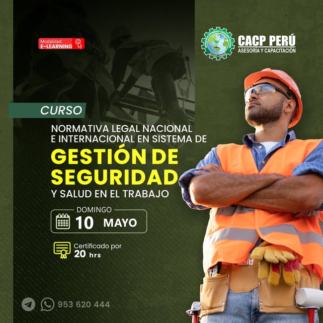 Normativa legal nacional e internacional en sistema de gestión de seguridad y salud en el trabajo. 2026-1 E