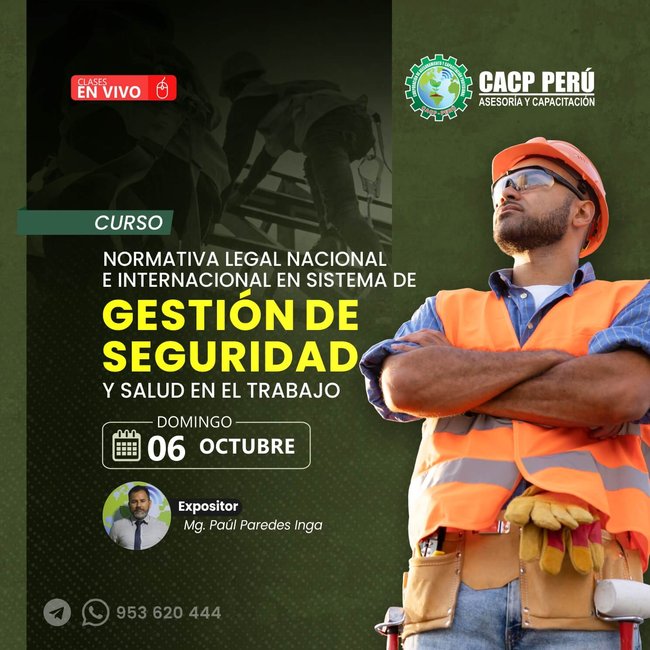 Normativa Legal Nacional E Internacional En Sistema De Gestión De Seguridad Y Salud En El Trabajo 2024 - 2
