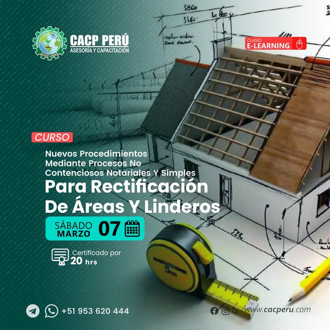 Nuevos procedimientos mediante procesos no contenciosos notariales y simples para rectificación de áreas y linderos. 2026-1 E