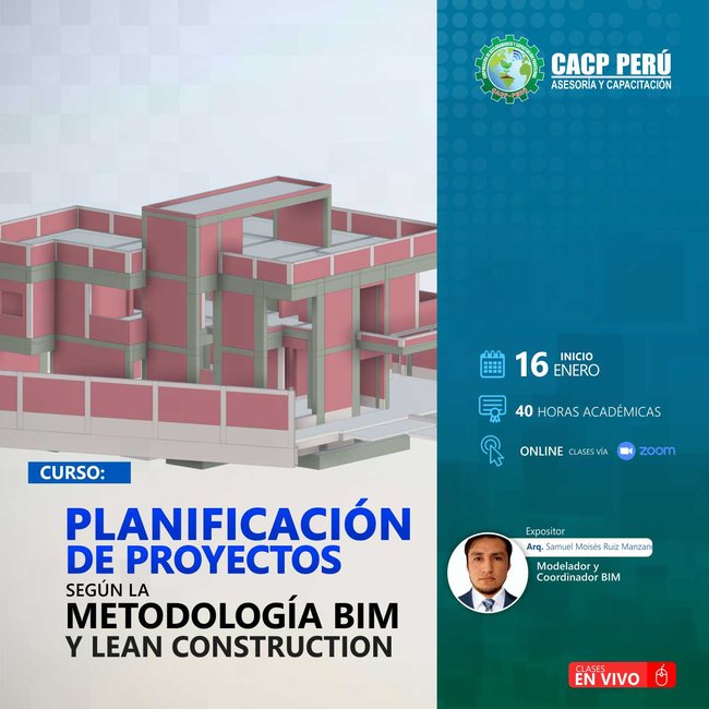 Planificación De Proyectos Según La Metodología Bim Y Lean Construction. 2021 - 2