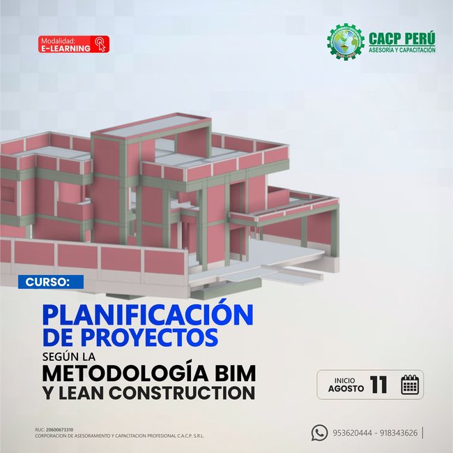 Planificación De Proyectos Según La Metodología Bim Y Lean Construction 2024 - 2 E-Learning