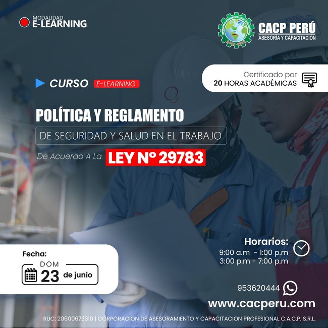 Politica, Reglamento De Seguridad Y Salud En El Trabajo De Acuerdo A La Ley N° 29783 2024 - 1.2 E-Learning