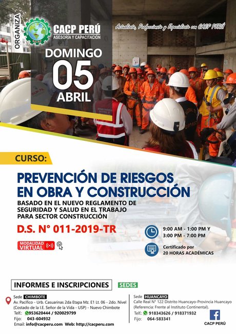 Prevención De Riesgos En Obra Y Construcción Basado En El Nuevo Reglamento De Seguridad Y Salud En El Trabajo Para Sector Construcción D.S. N° 011-2019-Tr. 2019 - 3