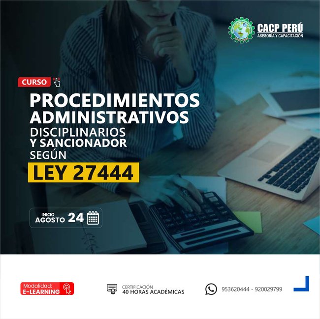 Procedimientos Administrativos Disciplinarios Y Sancionador Según Ley 27444 2024 - 2 E-Learning