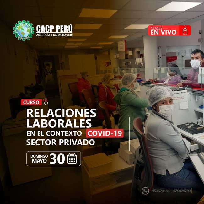 Relaciones Laborales En El Contexto Covid-19 - Sector Privado. 2021 - 1