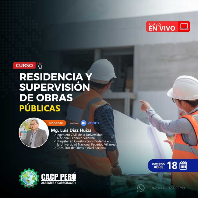 Residencia Y Supervisión De Obras Públicas. 2021 - 1