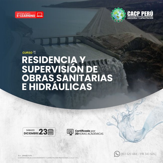 Residencia Y Supervisión De Obras Sanitarias E Hidráulicas 2023 - 2 E-Learning