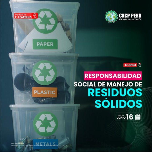 Responsabilidad Social De Manejo De Residuos Sólidos 2024 - 1 E-Learning