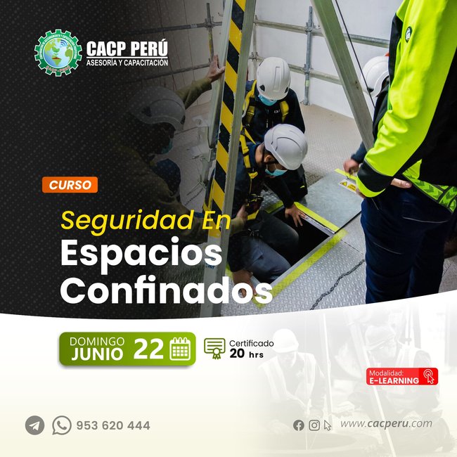 Seguridad En Espacios Confinados. 2025 - 1 E-Learning
