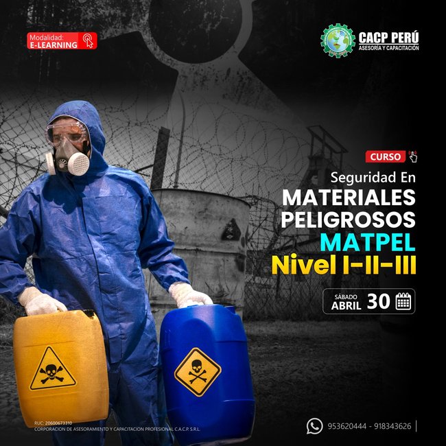 Seguridad En Materiales Peligrosos Matpel Nivel I, Ii Y Iii. 2022 - 1 - E-Learning