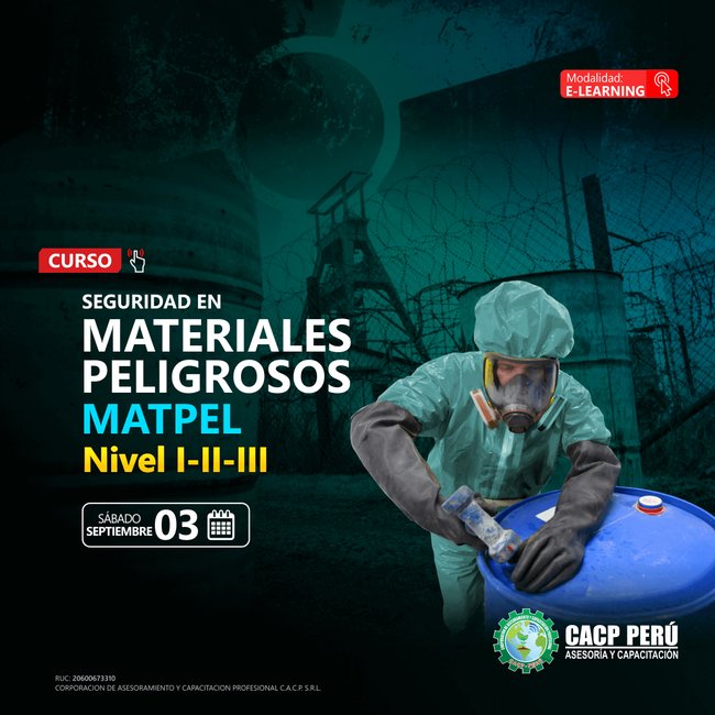 Seguridad En Materiales Peligrosos Matpel Nivel I, Ii Y Iii. 2022 - 2 - E-Learning