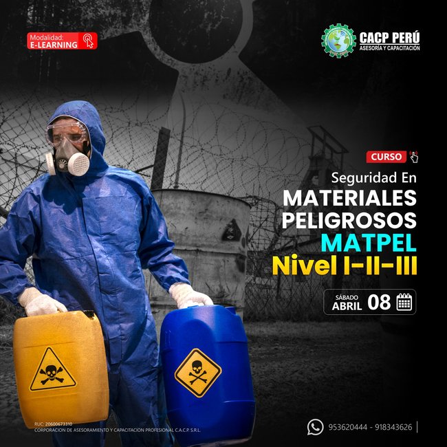 Seguridad En Materiales Peligrosos Matpel Nivel I, Ii Y Iii 2023 - 1 -E-Learning