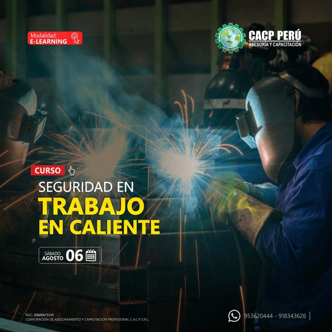 Seguridad En Trabajo En Caliente. 2022 - 2 - E-Learning
