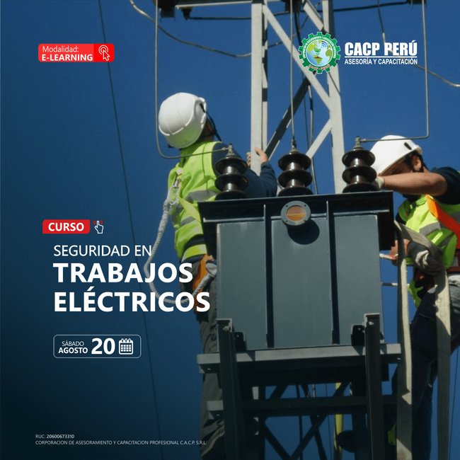 Seguridad En Trabajos Eléctricos. 2022 - 2 - E-Learning