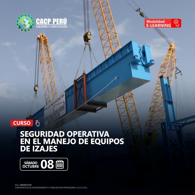 Seguridad Operativa En El Manejo De Equipos De Izajes. 2022 - 2 - E-Learning
